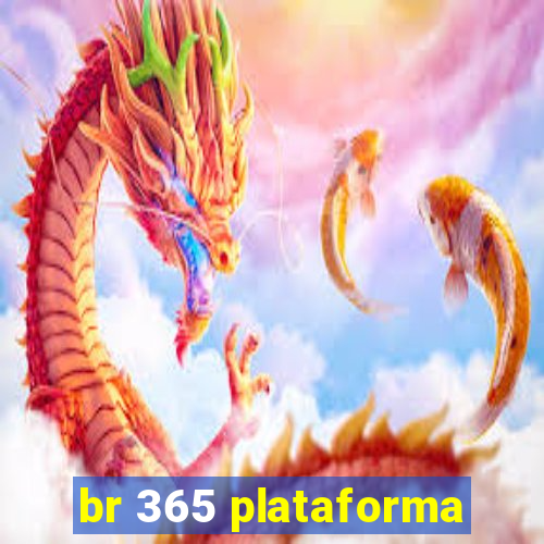 br 365 plataforma